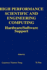 High Performance Scientific and Engineering Computing: Hardware/Software Support