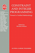 Constraint and Integer Programming