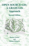 Open Source Gis: a Grass Gis Approach