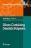 Silicon-Containing Dendritic Polymers (Advances in Silicon Science, 2)