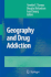 Geography and Drug Addiction