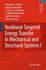 Nonlinear Targeted Energy Transfer in Mechanical and Structural Systems, II (Solid Mechanics and Its Applications) (Volume 156)