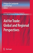 Aid for Trade: Global and Regional Perspectives