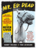 Mr. Ed: Dead: and Other Obituaries of the Most Famous People Who Never Lived