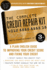 The Complete Credit Repair Kit (Complete...Kit)