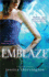 Emblaze (Embrace, 3)