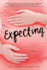 Expecting: a Novel
