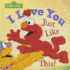 I Love You Just Like This! : a Heartfelt Picture Book With Elmo About Love, Joy, and Gratitude (Sesame Street Scribbles)