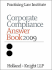 Corporate Compliance Answer Book 2009