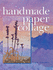 Handmade Paper Collage