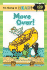 I'M Going to Read� (Level 2): Move Over! (I'M Going to Read� Series)