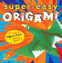 Super-Easy Origami
