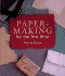 Papermaking for the First Time