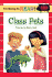 I'M Going to Read� (Level 4): Class Pets (I'M Going to Read� Series)