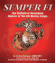 Semper Fi: the Definitive Illustrated History of the U.S. Marines