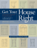Get Your House Right: Architectural Elements to Use and Avoid-an Illustrated Guide to Traditional Design