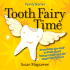 Tooth Fairy Time (Familystories)