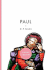 Paul (a Brief Insight)