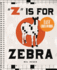 "Z" is for Zebra Easy Crosswords: 72 Relaxing Puzzles