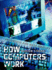How Computers Work: Processor and Main Memory