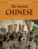 The Ancient Chinese (Understanding People in the Past)