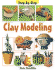 Clay Modeling (Step By Step)