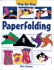 Paperfolding (Step By Step (Heinemann Library))