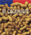 El Cacahuate / Peanuts (Alimentos/Food) (Spanish Edition)