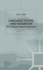 Language Testing and Validation: an Evidence-Based Approach (Research and Practice in Applied Linguistics)