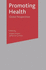 Promoting Health: Global Perspectives