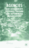 Agencies: How Governments Do Things Through Semi-Autonomous Organizations