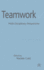 Teamwork: Multi-Disciplinary Perspectives