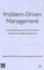 Problem-Driven Management