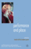 Performance and Place (Performance Interventions)