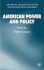 American Power and Policy (Archival Insights Into the Evolution of Economics)