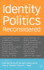 Identity Politics Reconsidered