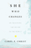 She Who Changes: Re-Imagining the Divine in the World