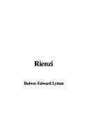 Rienzi (the Last of the Roman Tribunes)