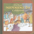 The First Independence Day Celebration (Our American Story)