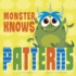 Monster Knows Patterns