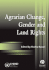 Agrarian Change, Gender and Land Rights