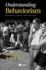 Understanding Behaviorism: Behavior, Culture, and Evolution