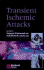 Transient Ischemic Attacks