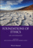 Foundations of Ethics: an Anthology