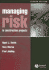 Managing Risk in Construction Projects, Second Editiion