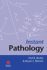 Instant Pathology