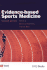 Evidence-Based Sports Medicine (Evidence-Based Medicine)