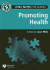 Vital Notes for Nurses: Promoting Health