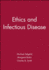 Ethics and Infectious Disease