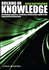 Building on Knowledge: Developing Expertise, Creativity and Intellectual Capital in the Construction Professions